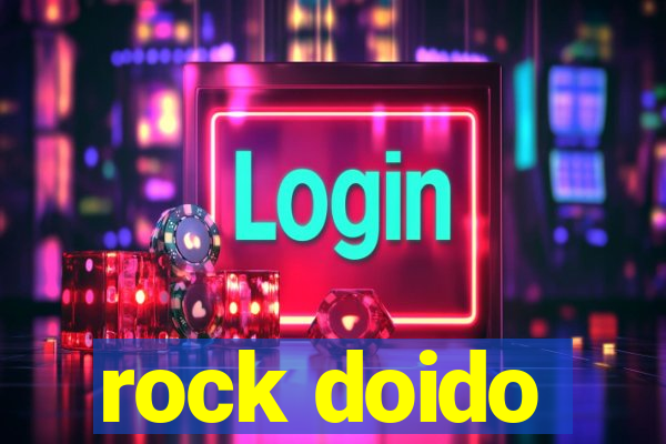 rock doido